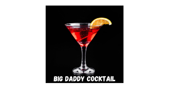 Big Daddy Cocktail