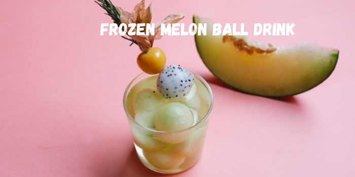 Frozen Melon Ball Drink